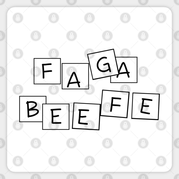 FAGABEEFE Sticker by AngryMongoAff